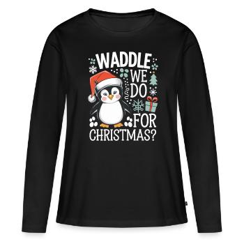 Le dandinement de Noël des pingouins que nous faisons pour Noël ? - T-shirt manches longues Premium bio Femme - noir - Devant - Julia (174cm)