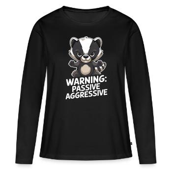 Avertissement : Dessin animé passif agressif blaireau - T-shirt manches longues Premium bio Femme - noir - Devant - Julia (174cm)