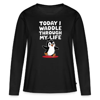 Aujourd’hui, je me dandine dans ma vie Penguin - T-shirt manches longues Premium bio Femme - noir - Devant - Julia (174cm)