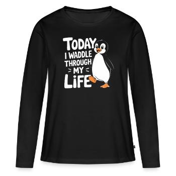 Aujourd’hui, je me dandine dans ma vie Penguin - T-shirt manches longues Premium bio Femme - noir - Devant - Julia (174cm)