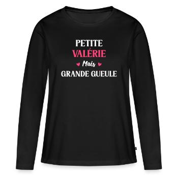 Petite Valérie mais grande gueule - T-shirt manches longues Premium bio Femme - noir - Devant - Julia (174cm)