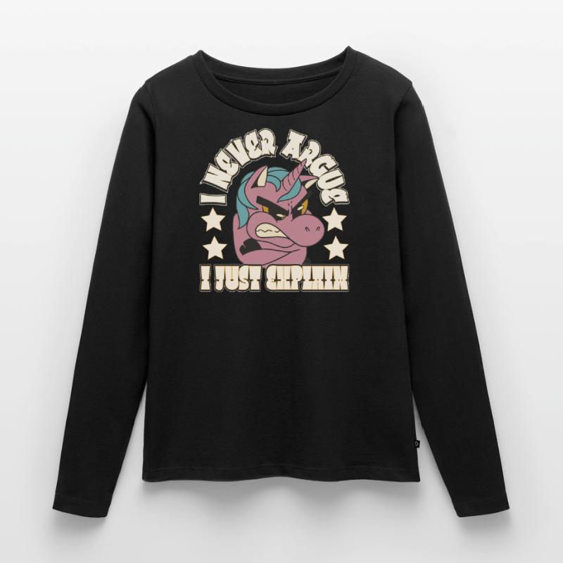 I'm not arguing, I'm just explaining why Women's Premium Organic Long Sleeve Shirt