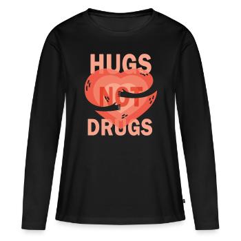 Des câlins au lieu de drogues - T-shirt manches longues Premium bio Femme - noir - Devant - Julia (174cm)