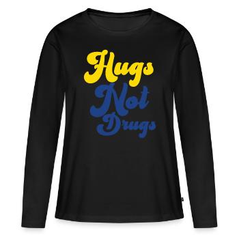Des câlins au lieu de drogues - T-shirt manches longues Premium bio Femme - noir - Devant - Julia (174cm)