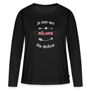 Je suis une Mélanie qui déchire - T-shirt manches longues Premium bio Femme - noir - Devant - Julia (174cm)