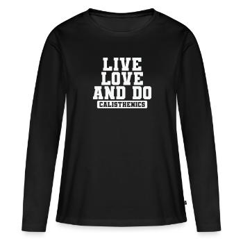 Vivre l’amour et faire Calisthenics Fitness - T-shirt manches longues Premium bio Femme - noir - Devant - Julia (174cm)