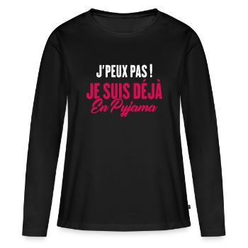 J'peux pas Je suis déjà en Pyjama - T-shirt manches longues Premium bio Femme - noir - Devant - Julia (174cm)