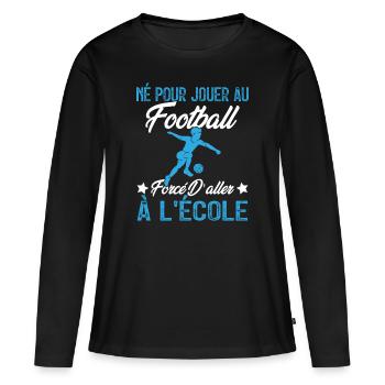 football joueur cadeau enfant homme garcon - T-shirt manches longues Premium bio Femme - noir - Devant - Julia (174cm)