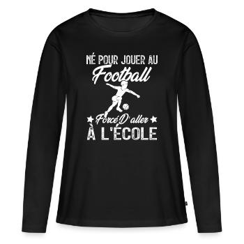 football joueur cadeau enfant homme garcon - T-shirt manches longues Premium bio Femme - noir - Devant - Julia (174cm)