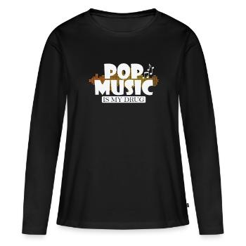 Pop Music is my Drug R'n'B Sänger Stars - Frauen Premium Bio Langarmshirt - Schwarz - Vorne - Julia (174cm)