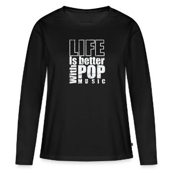 Life is better with Pop Music Sänger Stars - Frauen Premium Bio Langarmshirt - Schwarz - Vorne - Julia (174cm)