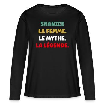shanice la femme le mythe la légende - T-shirt manches longues Premium bio Femme - noir - Devant - Julia (174cm)