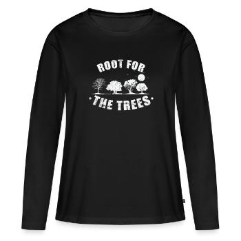 Root for the Trees Natur Wälder Blätter - Frauen Premium Bio Langarmshirt - Schwarz - Vorne - Julia (174cm)