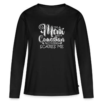 Je suis une maman et une comédienne rien ne me fait peur - T-shirt manches longues Premium bio Femme - noir - Devant - Julia (174cm)