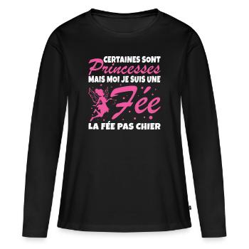 Certaines Sont Princesses Mais Moi Je Suis Une Fee - T-shirt manches longues Premium bio Femme - noir - Devant - Julia (174cm)