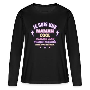 Maman cool, cadeau fête des mères, Fun - T-shirt manches longues Premium bio Femme - noir - Devant - Julia (174cm)