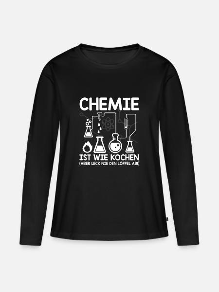 Chemie ist wie Kochen aber leck nie den Löffel ab - Frauen Premium Bio Langarmshirt - Schwarz