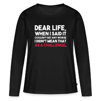 LOVE LIFE QUI N'ÉTAIT PAS UN DÉFI - T-shirt manches longues Premium bio Femme - noir - Devant - Julia (174cm)