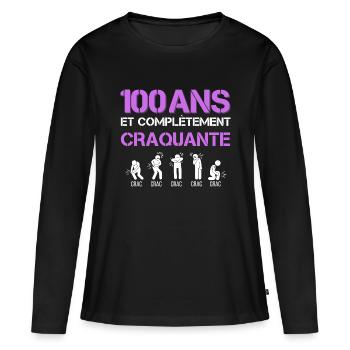 Cadeau Anniversaire Mamie 100 ans Craquante - T-shirt manches longues Premium bio Femme - noir - Devant - Julia (174cm)