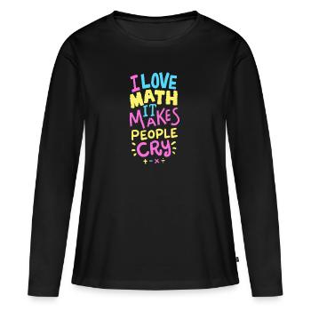 Schule: Ich liebe Mathe Shirt Geschenk - Frauen Premium Bio Langarmshirt - Schwarz - Vorne - Julia (174cm)