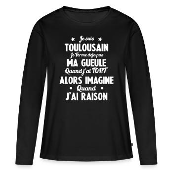 Je suis Toulousain - Je ferme pas ma gueule - T-shirt manches longues Premium bio Femme - noir - Devant - Julia (174cm)
