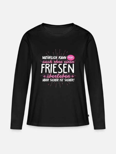 Niemals ohne FRIESEN - Frauen Premium Bio Langarmshirt - Schwarz