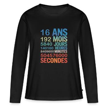 16 Ans en Chiffres – Cadeau Anniversaire Original - Frauen Premium Bio Langarmshirt - Schwarz - Vorne - Julia (174cm)
