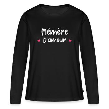 mémère d'amour - T-shirt manches longues Premium bio Femme - noir - Devant - Julia (174cm)