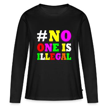 No one is illegal - T-shirt manches longues Premium bio Femme - noir - Devant - Julia (174cm)