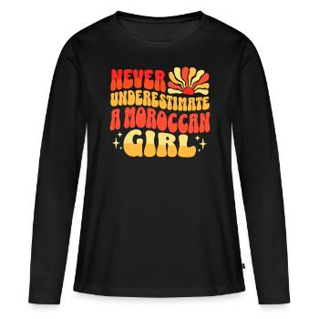 Unterschätze niemals Marokkanisches Mädchen - Frauen Premium Bio Langarmshirt - Schwarz - Vorne - Julia (174cm)