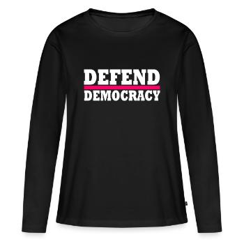 Défendre la démocratie - T-shirt manches longues Premium bio Femme - noir - Devant - Julia (174cm)