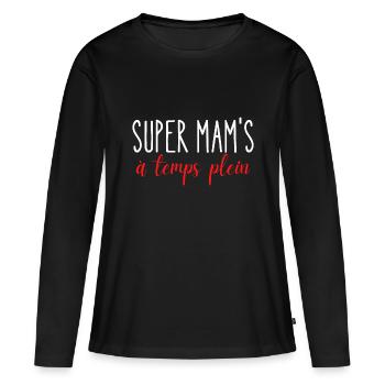 super Mam's a temps plein cadeau pour maman - T-shirt manches longues Premium bio Femme - noir - Devant - Julia (174cm)