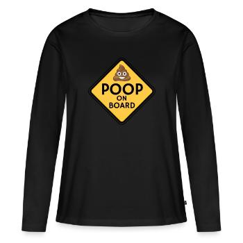 Poop On Board - Women's Premium Organic Long Sleeve Shirt - black - Front - Julia (174cm)