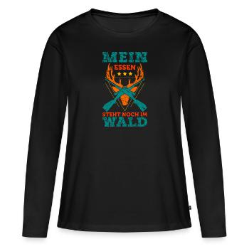 Jäger Jagd Spruch Mein Essen im Wald Rotwild - Frauen Premium Bio Langarmshirt - Schwarz - Vorne - Julia (174cm)