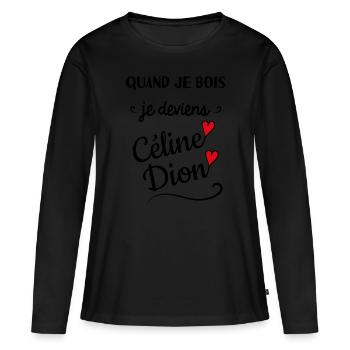 humour Céline Dion - T-shirt manches longues Premium bio Femme - noir - Devant - Julia (174cm)