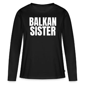 Balkan Hrvatska Apc Balkan Jebiga Hrvatska Croates - T-shirt manches longues Premium bio Femme - noir - Devant - Julia (174cm)