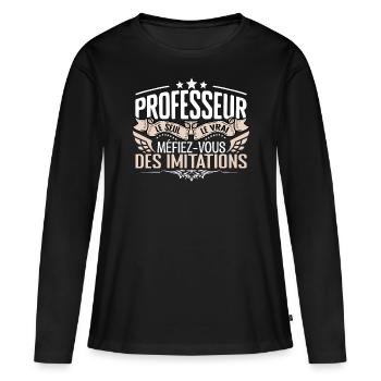 Professeur le seul Professeur le vrai Professeur - T-shirt manches longues Premium bio Femme - noir - Devant - Julia (174cm)