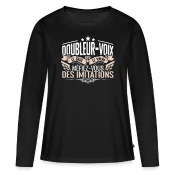 Doubleur voix le seul Doubleur voix le vrai Double - T-shirt manches longues Premium bio Femme - noir - Devant - Julia (174cm)