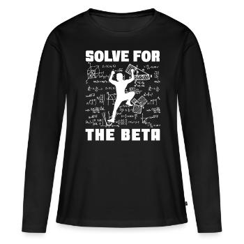 Löse die Beta Lustiges Klettern Bouldern - Frauen Premium Bio Langarmshirt - Schwarz - Vorne - Julia (174cm)