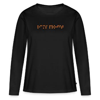 Braille Braille Blind Gift - T-shirt manches longues Premium bio Femme - noir - Devant - Julia (174cm)