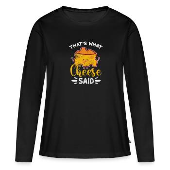 Fromage - T-shirt manches longues Premium bio Femme - noir - Devant - Julia (174cm)