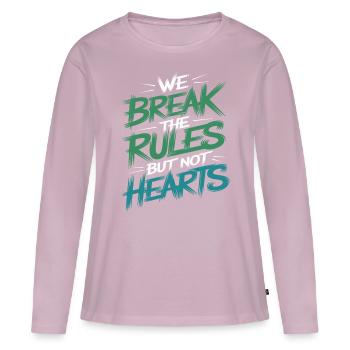 "We Break the Rules but Not Hearts" Bold Statement - Women's Premium Organic Long Sleeve Shirt - dusky pink - Front - Julia (174cm)