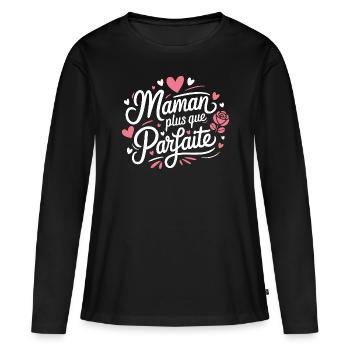 Maman plus que Parfaite - T-shirt manches longues Premium bio Femme - noir - Devant - Julia (174cm)