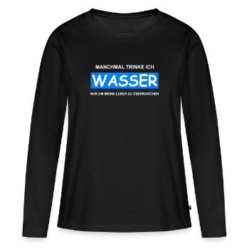 Alkohol - Wasser Um Leber Zu Überraschen - Frauen Premium Bio Langarmshirt - Schwarz - Vorne - Julia (174cm)