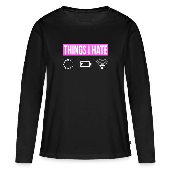 Things I Hate - Réception de la batterie Wifi - Gamer Girl - T-shirt manches longues Premium bio Femme - noir - Devant - Julia (174cm)