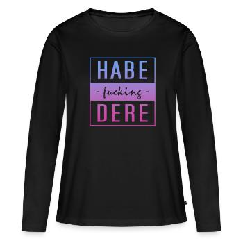habe dere, minga, oberbayern, bayern - Frauen Premium Bio Langarmshirt - Schwarz - Vorne - Julia (174cm)