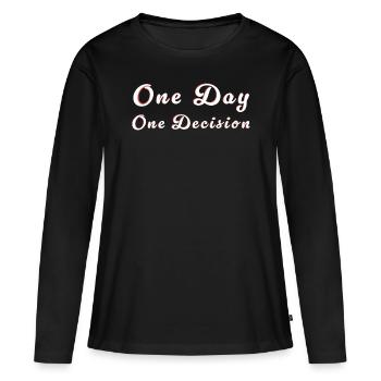 Motivation Entscheidung - Slogan de décision - T-shirt manches longues Premium bio Femme - noir - Devant - Julia (174cm)
