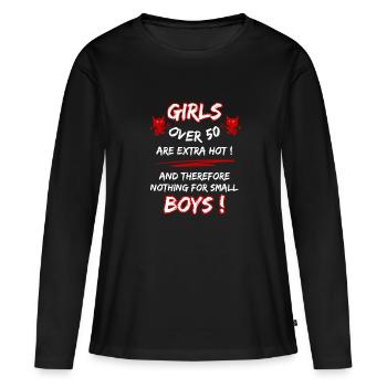 Les femmes de plus de 50 ans sont très sexy... 50e anniversaire - T-shirt manches longues Premium bio Femme - noir - Devant - Julia (174cm)