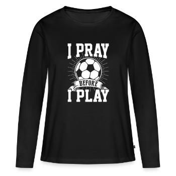 Ich bete, bevor ich Christian Soccer Player spiele - Frauen Premium Bio Langarmshirt - Schwarz - Vorne - Julia (174cm)