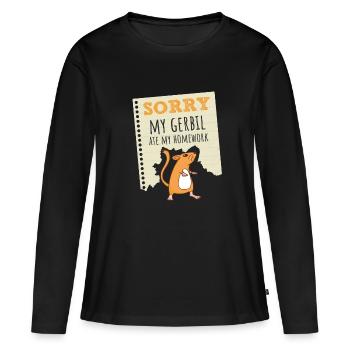 Sorry My Gerbil Ate My Homework Kids, Teacher - Women's Premium Organic Long Sleeve Shirt - black - Front - Julia (174cm)
